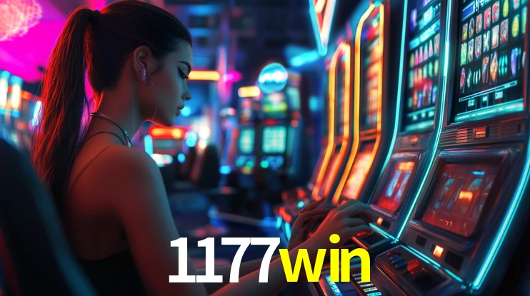 Explore as vantagens do 1177win: serviço profissional e confiabilidade